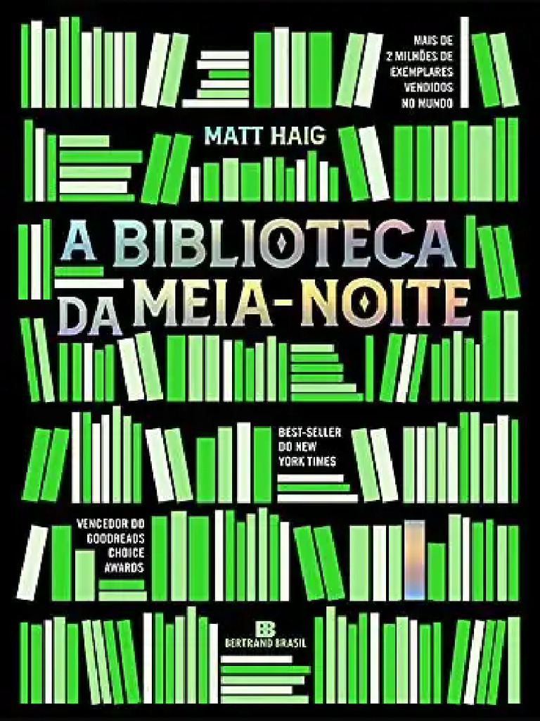 A Biblioteca Da Meia Noite Matt Haig | PDF