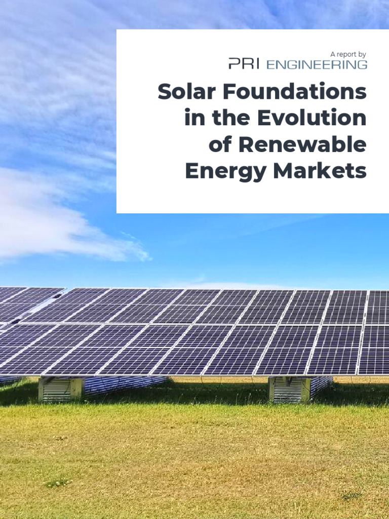 Solar Foundations in The Evolution of Renewable Energy Markets-1 | PDF