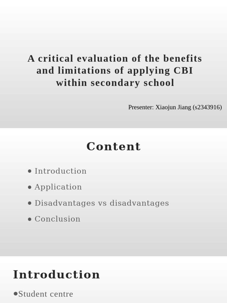 A Critical Evaluation of The Benefits and Limitations of Applying CBI ...