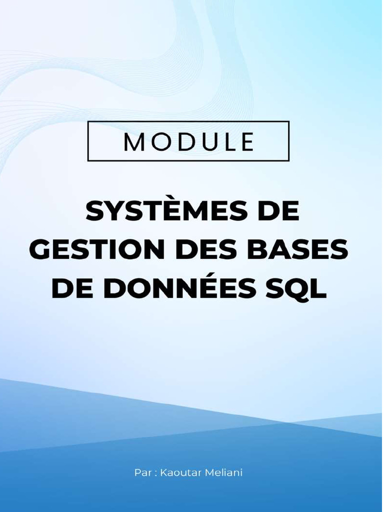 Module Systèmes de Gestion Des Bases de Données SQL | PDF