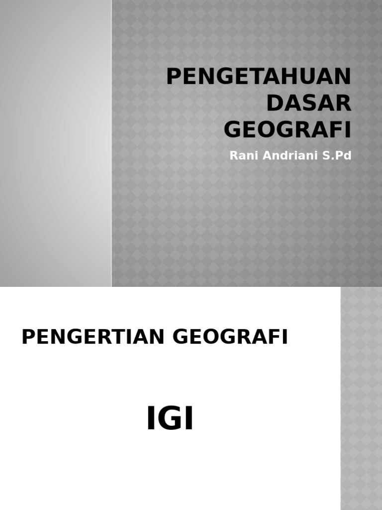 Pengetahuan Dasar Geografi Pdf