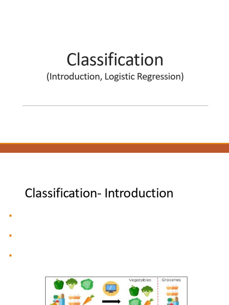 Classification-Introduction, Logistic Regression | PDF | Statistical ...