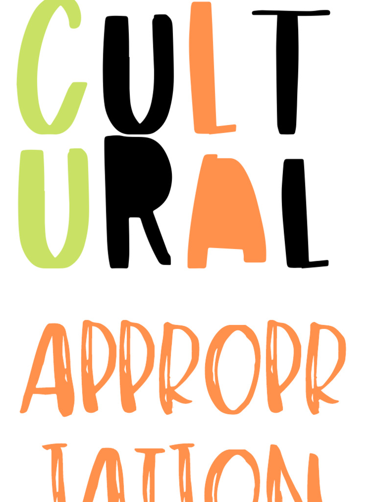Cultural Appropriation vs. Appreciation | PDF