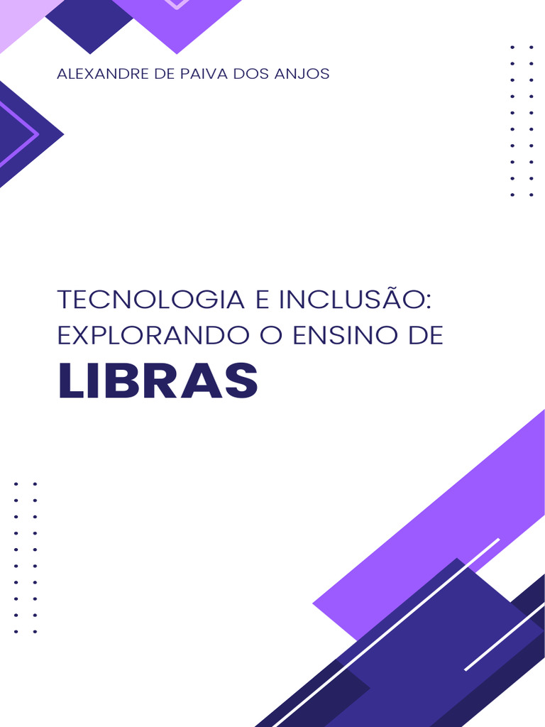 Tecnologia e Inclusão no Ensino de LIBRAS | PDF | Exclusão social ...