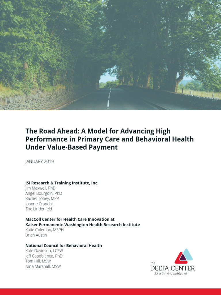 The Road Ahead - A Model For Advancing High Performance in Primary Care ...