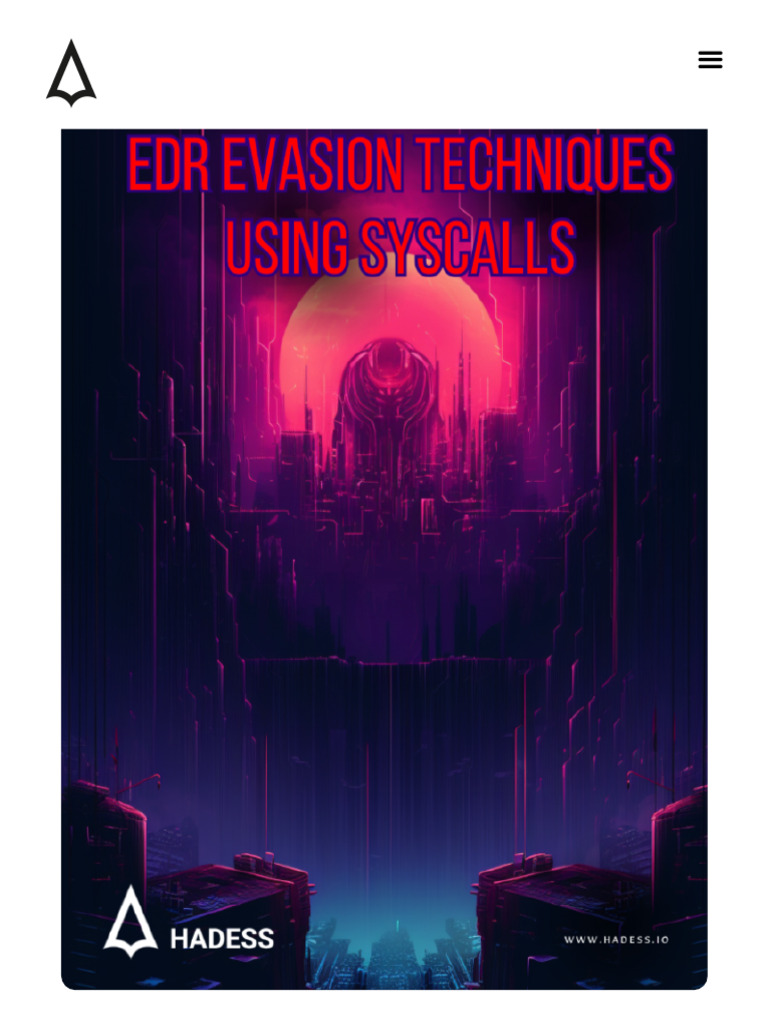 EDR Evasion Techniques Using Syscalls - HADESS | PDF