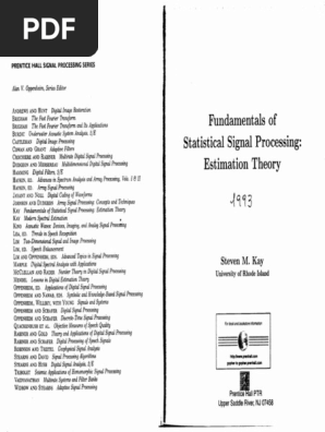 Steven M. Kay - Fundamentals of Statistical Signal Processing