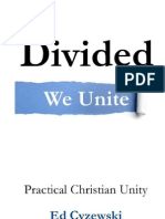 Divided We Unite: Practical Christian Unity