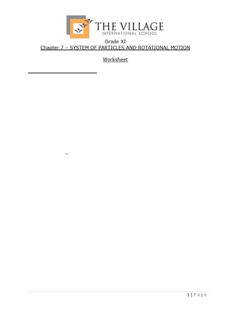 7-Class 11 - Physics - System of Particles and Rotational Motion | PDF