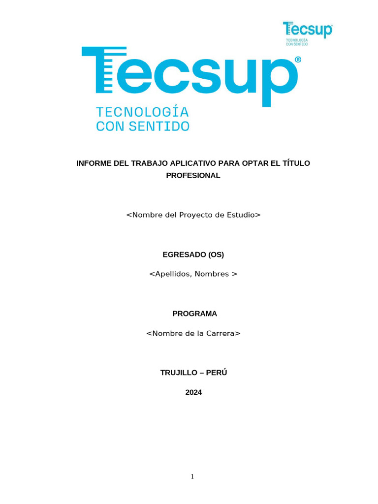 Informe Del Trabajo Aplicativo para Optar El Título Profesional | PDF