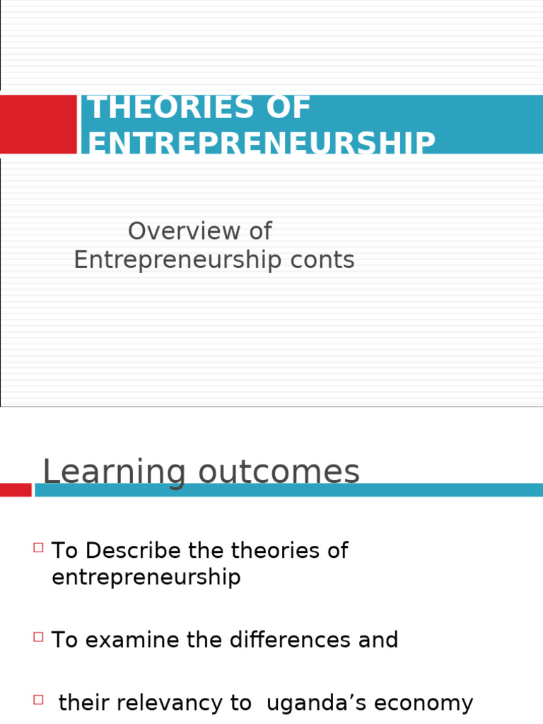 Lecture 03 Theories of Entrepreneurship | PDF