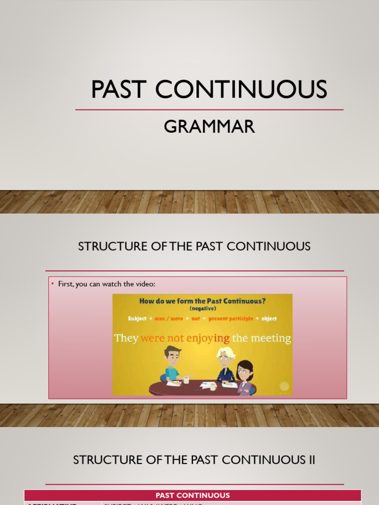 Past continuous - explanation | PDF