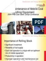 Use and Maintenance of Mobile Coal Handling Equipment: 2004 PRB Coal Users' Group Conference