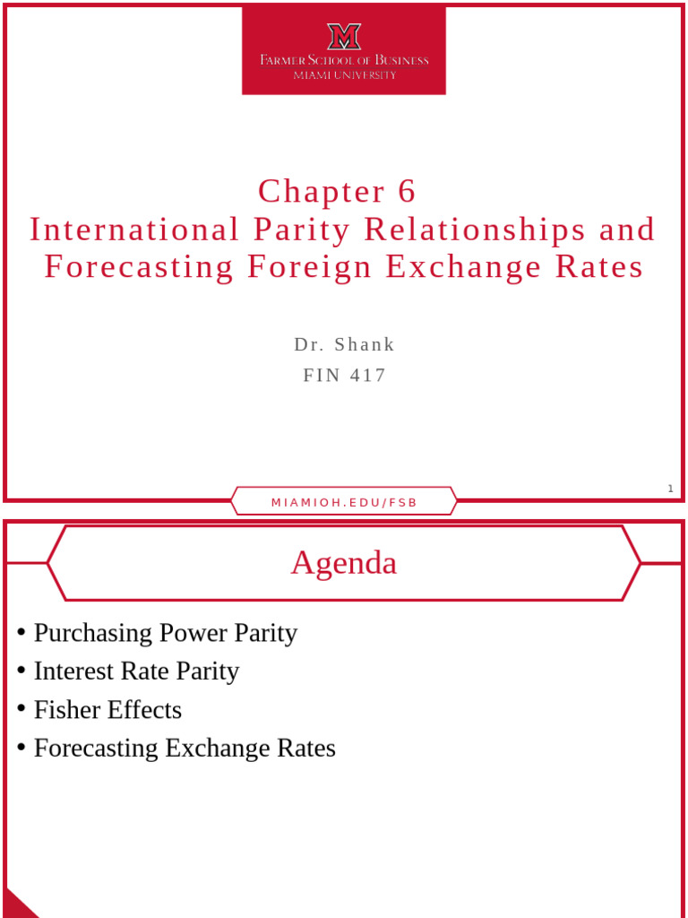 Chapter 6 International Parity Relationships and Forecasting Foreign ...