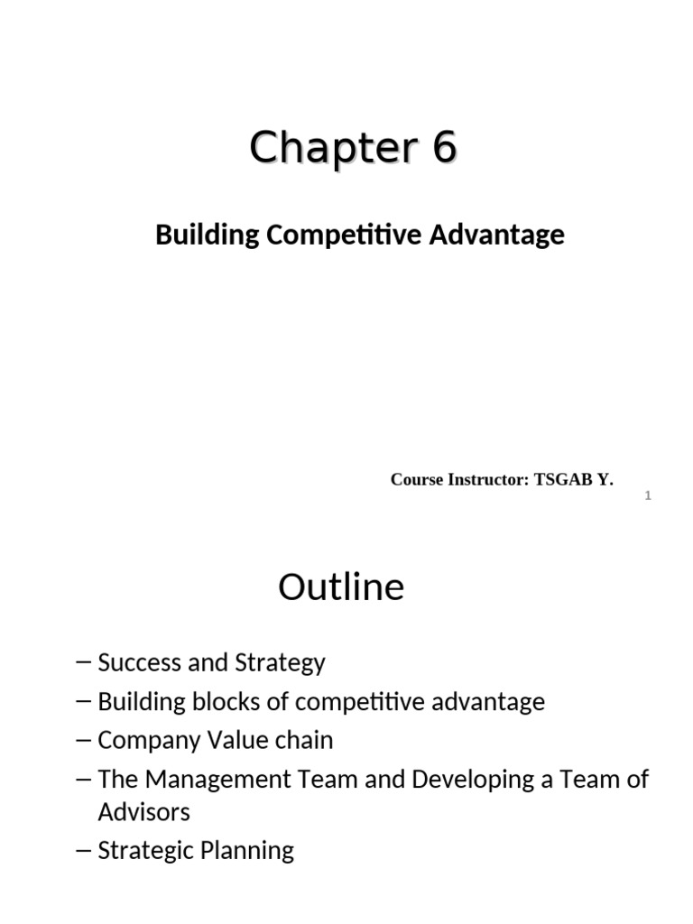 Chapter 6 Building Competitive Adv | PDF