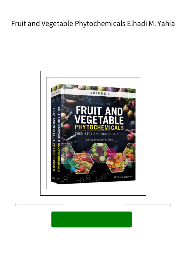 [FREE PDF sample] Fruit and Vegetable Phytochemicals Elhadi M. Yahia
