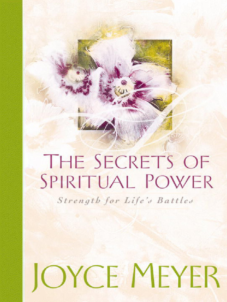 The Secrets of Spiritual Power (Joyce Meyer) (Z-Library) | PDF