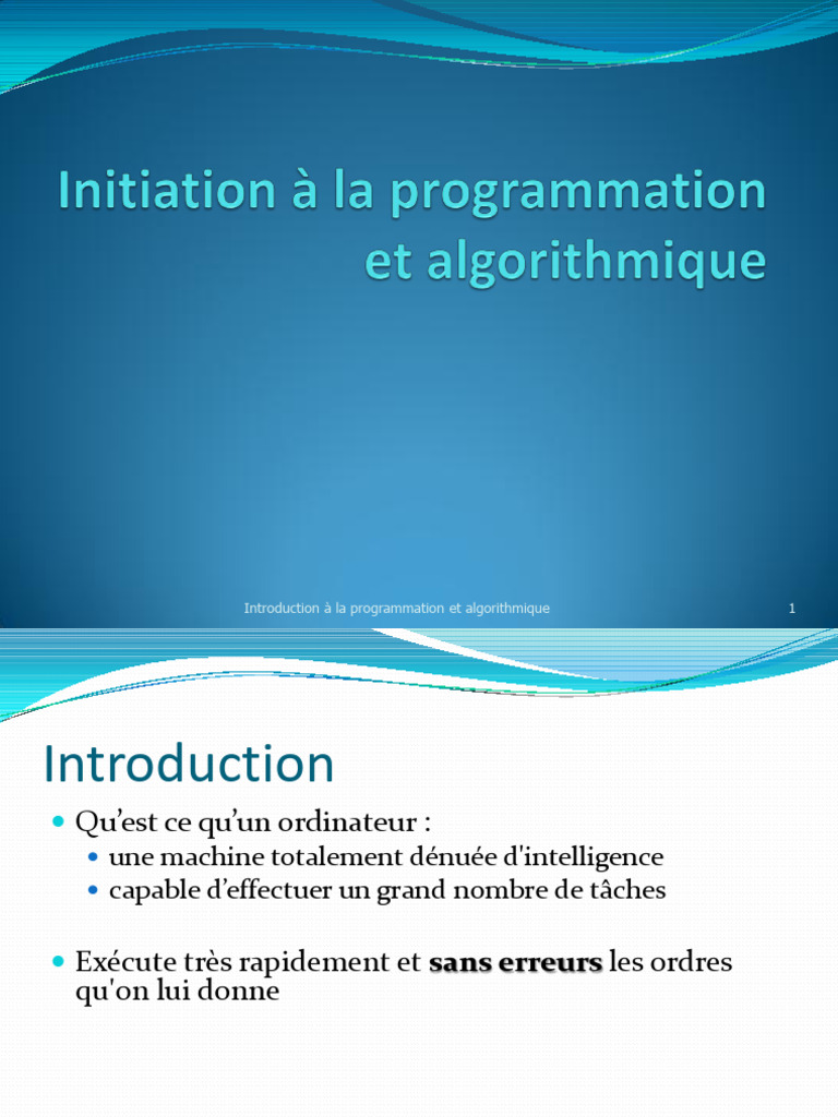 Introduction à l'algorithmique 1ère année | PDF | Programmation ...