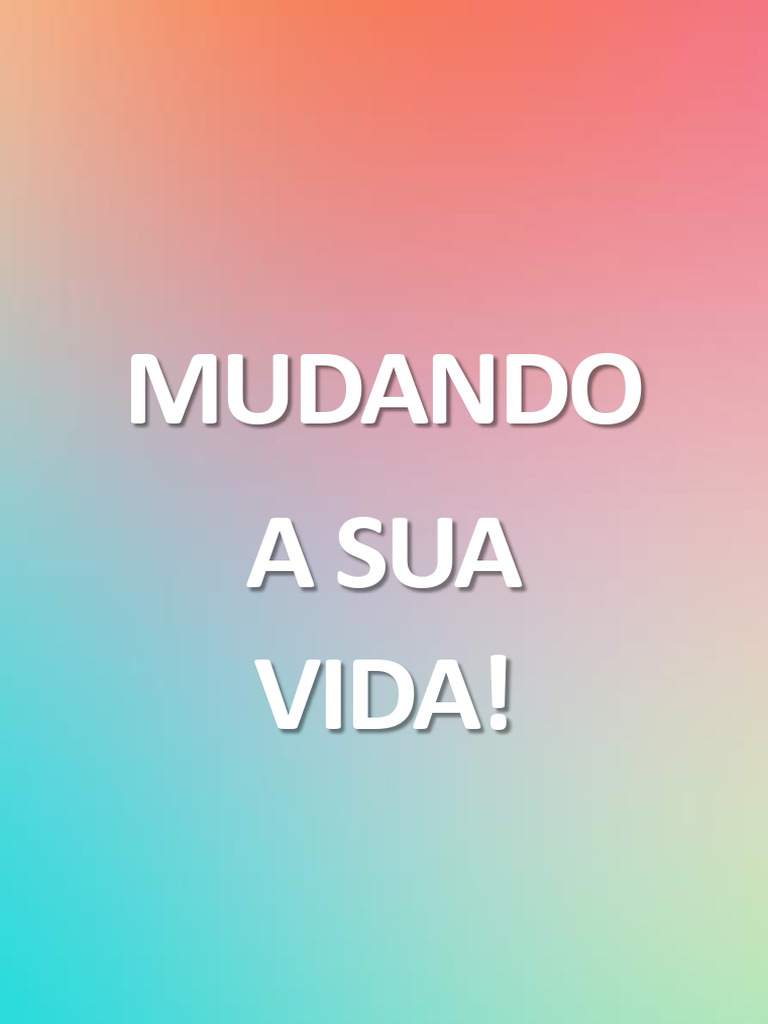 Ebook Mudando A Sua Vida | PDF