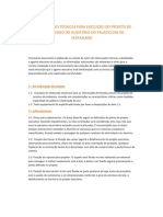 Especificações Técnicas para Execução Do Projeto de Áudio e Vídeo Do Auditório Do Palácio Das de Vespasiano