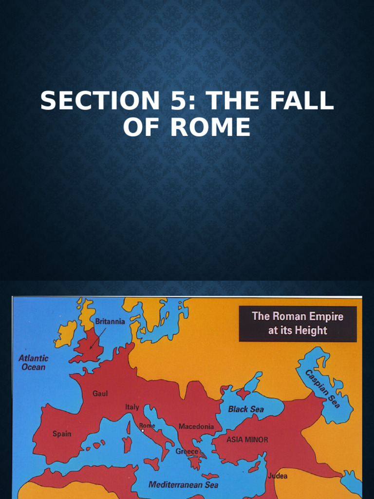 Section 5 The Fall of The Western Roman Empire | PDF