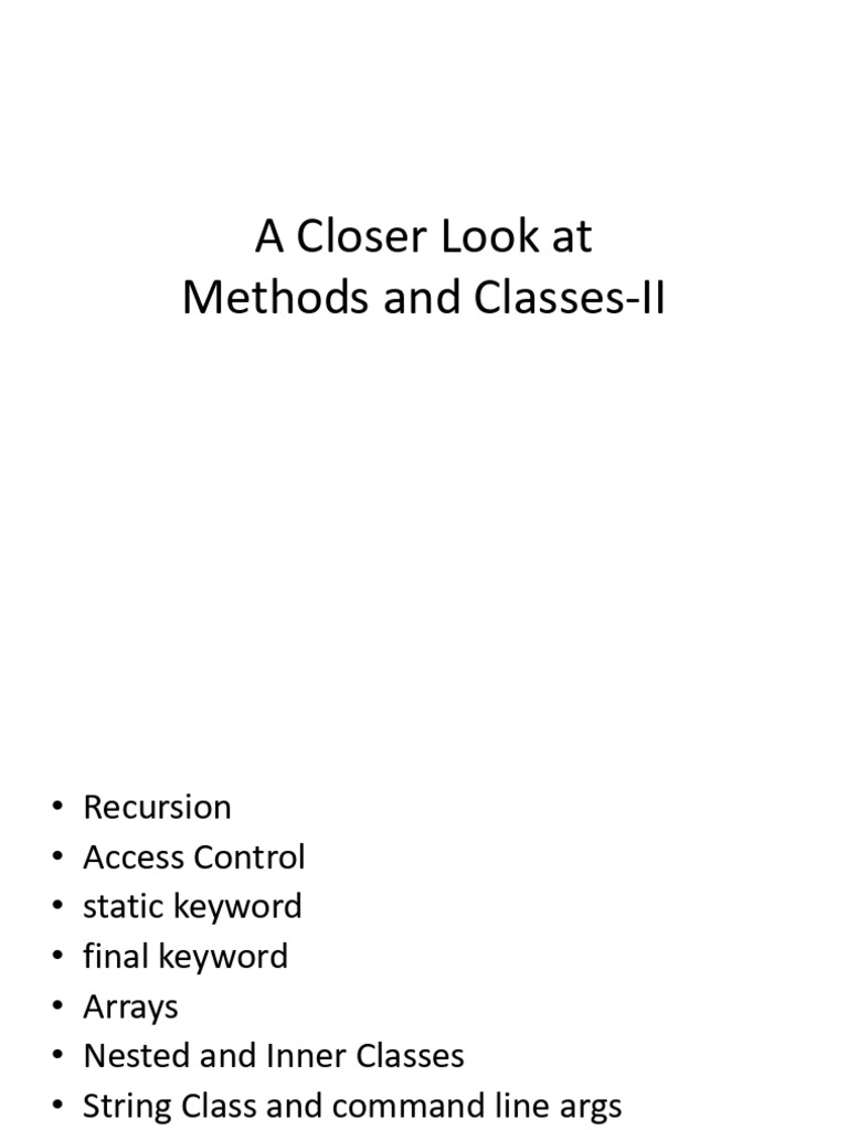 7-A Closer Look at Classes and Methods-2 | PDF
