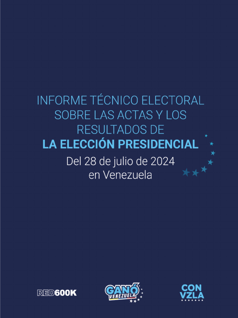Informe Técnico Final de Las Elecciones en Venezuela Del 28 de Julio ...