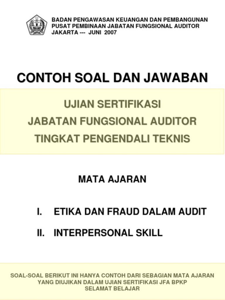 Contoh Soal Dan Jawaban Ujian Sertifikasi Jabatan Contoh Soal Dan Jawaban Ujian Sertifikasi Jabatan