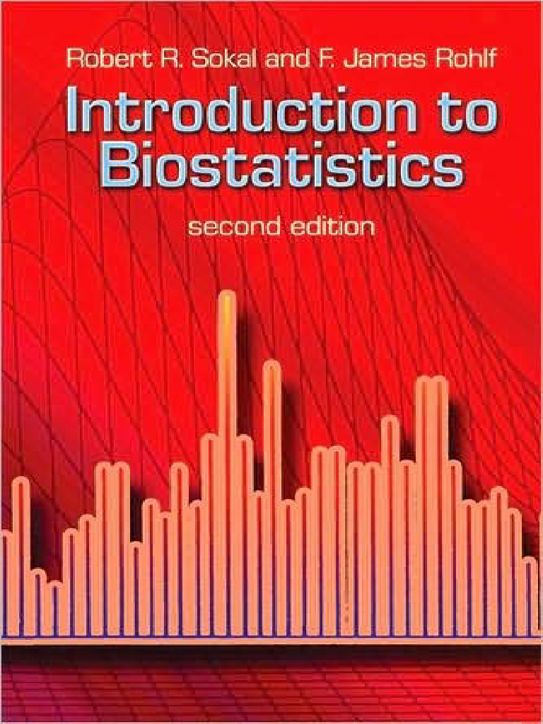Robert R. Sokal, F. James Rohlf-Introduction To Biostatistics - Second ...