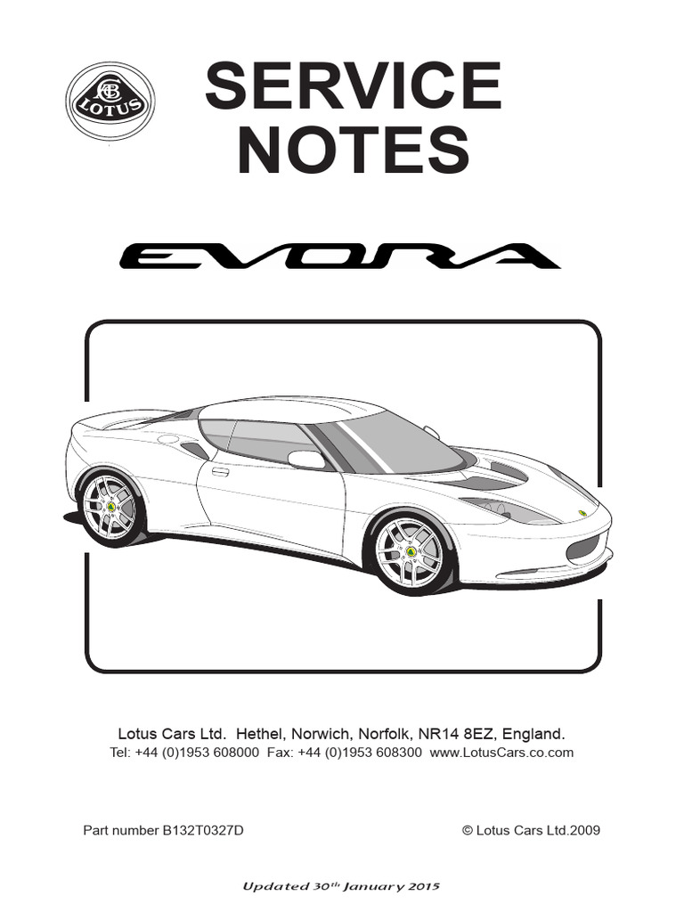 Service Notes: Lotus Cars Ltd. Hethel, Norwich, Norfolk, NR14 8EZ ...