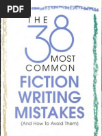 The 38 Most Common Fiction Writing Mista - Jack M. Bickham