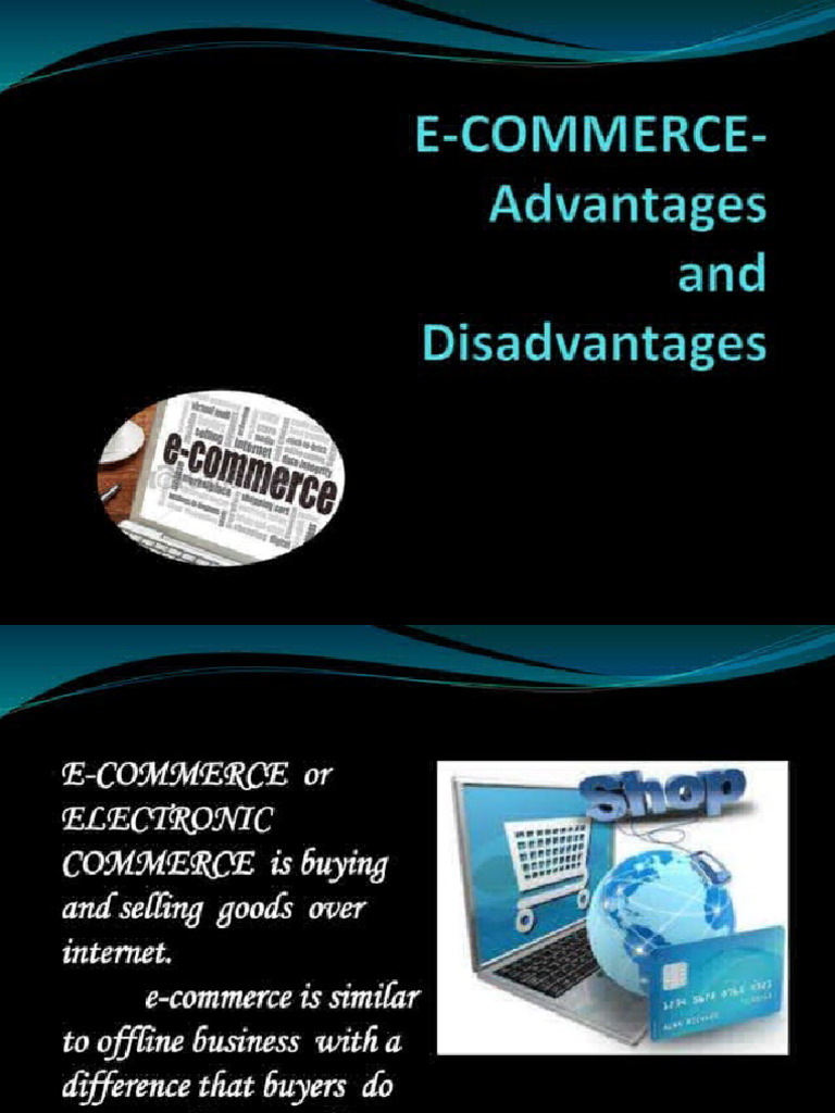 Advantages and Disadvantages of Ecommerce 48605386 | PDF