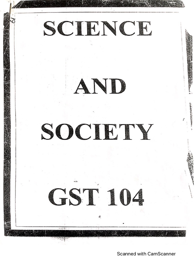 GST 104 - Science and Society | PDF
