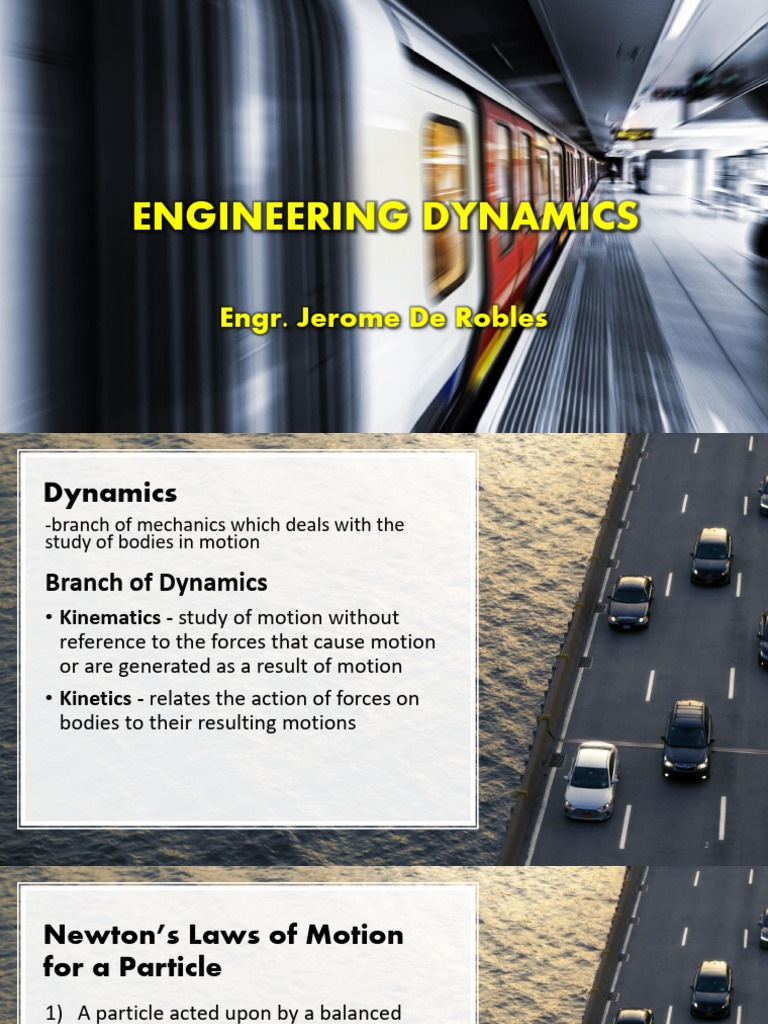 Engineering Dynamics: Motion and Forces | PDF | Force | Acceleration