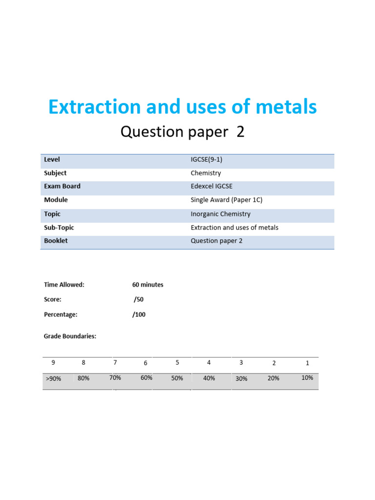 14.2 Extraction and Uses of Metals (2C) QP Part 2 | PDF | Oxide | Chemistry