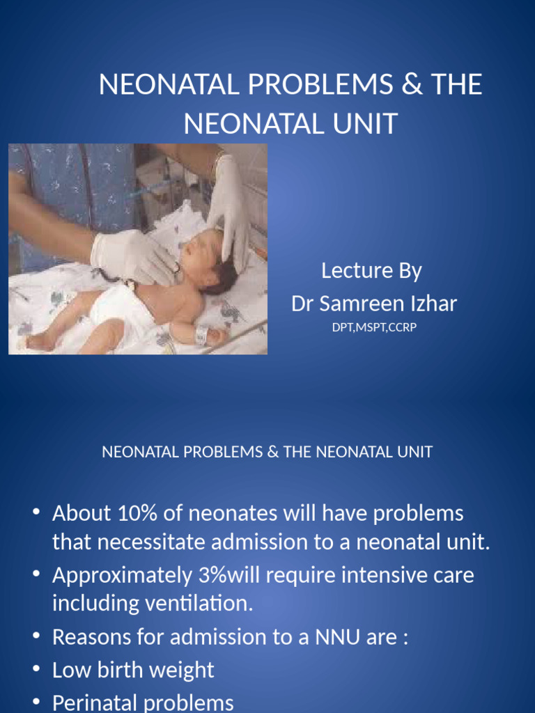 Neonatal Lect 1 | PDF | Neonatal Intensive Care Unit | Preterm Birth