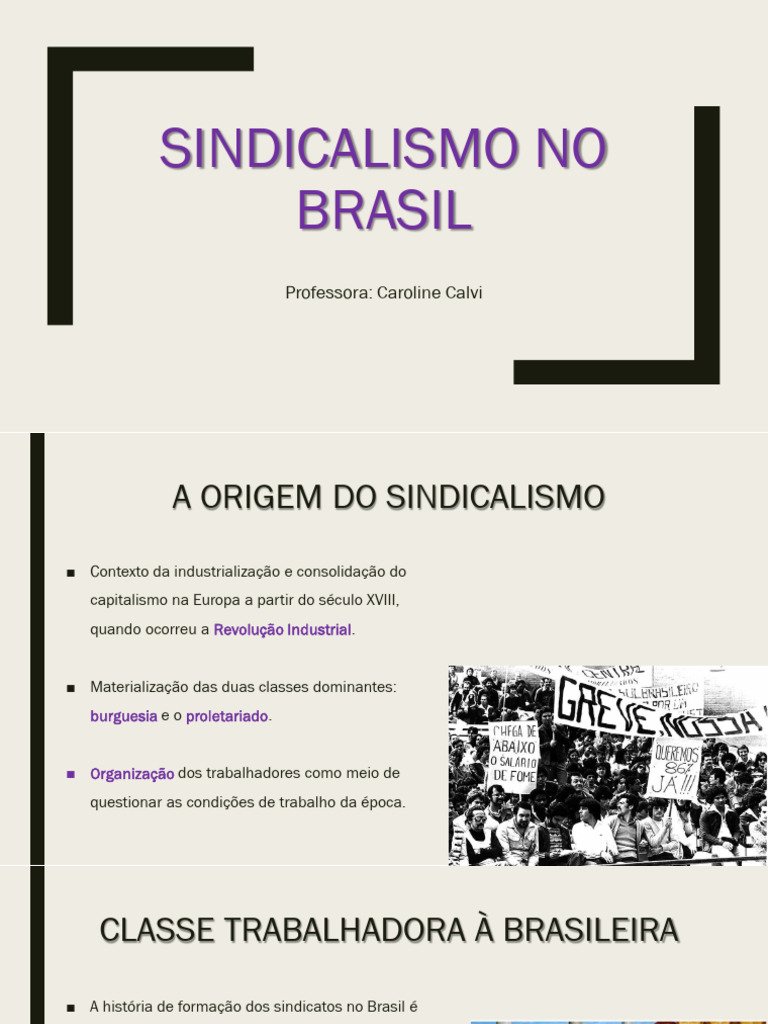 História do Sindicalismo no Brasil | PDF | Sindicato | Expediente