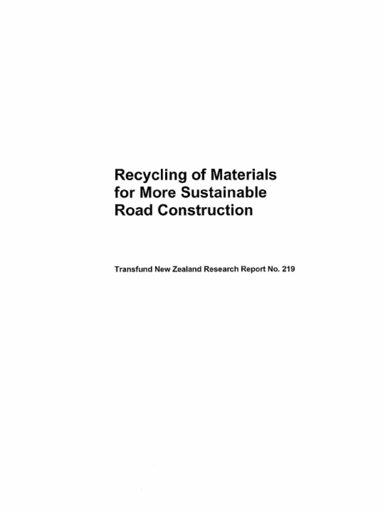 219 Recycling of Materials For More Sustainable Road Construction | PDF