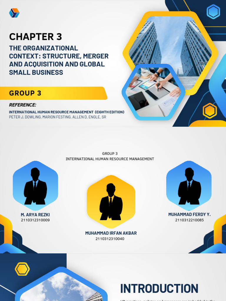 Group 3 - Chapter 3- The Organizational Context Structure, Merger and ...