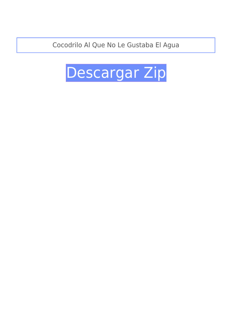Cocodrilo Al Que No Le Gustaba El Agua (Copy) (Copy) | PDF