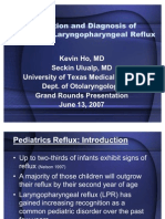 Manifestation and Diagnosis of Pediatric Laryngopharyngeal Reflux