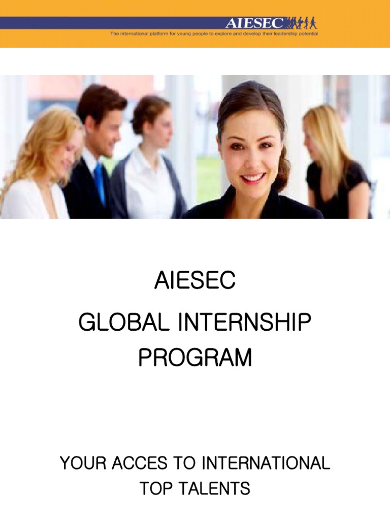 AIESEC Global Internship Program Overview | PDF | Internship | Job Hunting