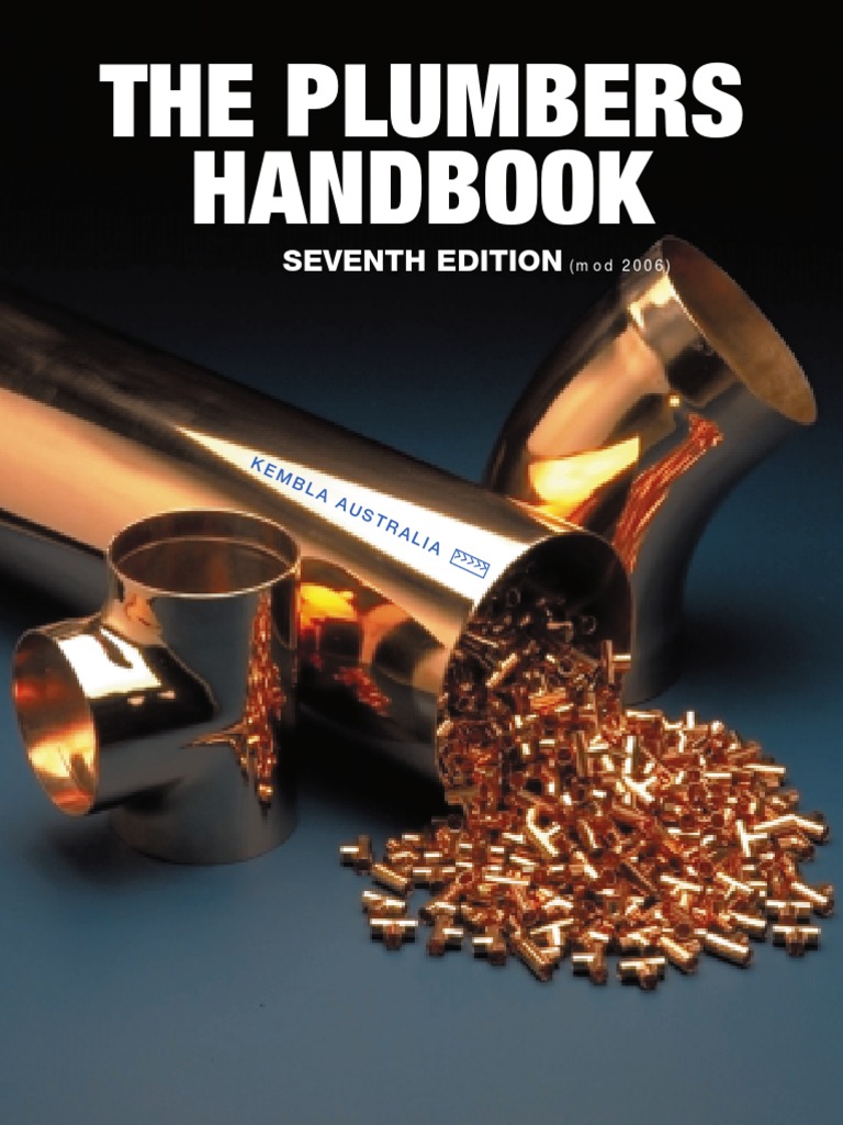 Plumbers Handbook 2006 Plumbing Pipe (Fluid Conveyance)