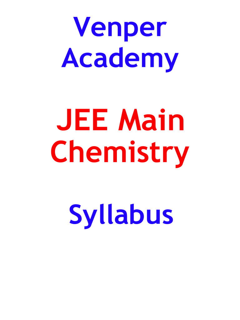 JEE Main Chemistry Syllabus Overview | PDF | Chemical Equilibrium ...