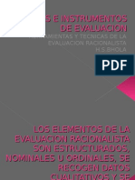 Tecnicas e Instrumentos de La Evaluacion Naturalist A y Racionalista