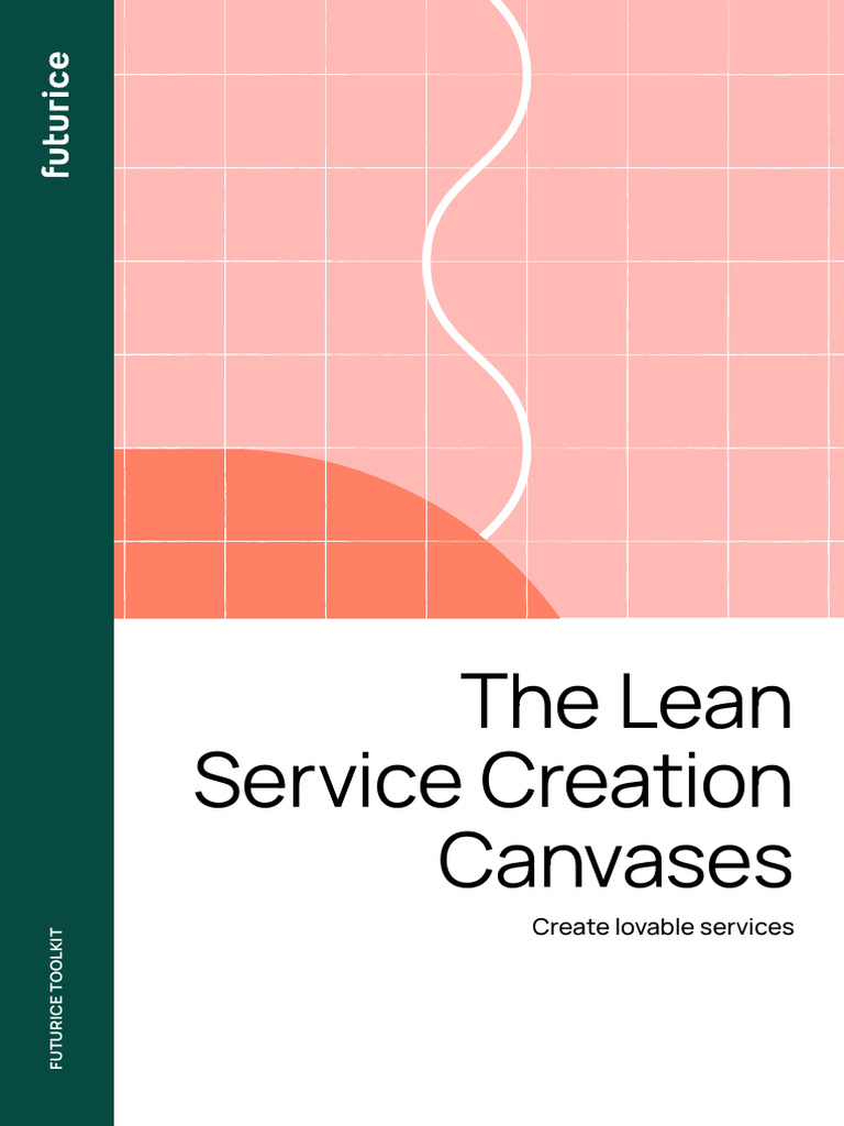 Lean Service Creation Toolkit Overview | PDF | Interview | Business Model