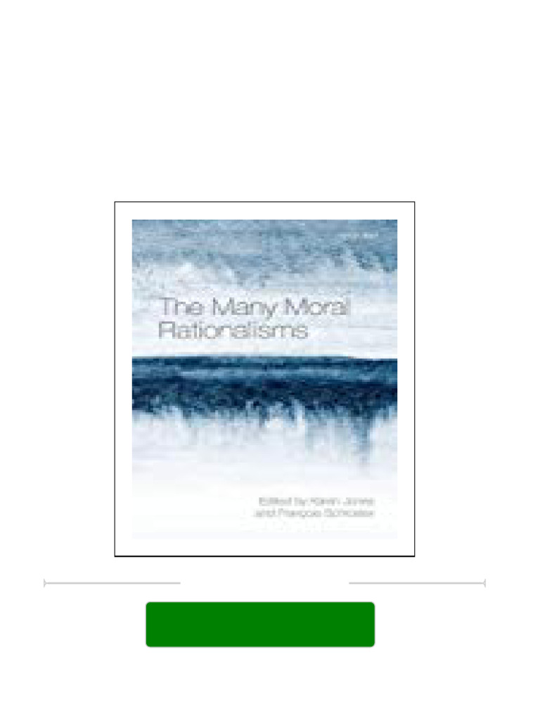 [FREE PDF sample] The Many Moral Rationalisms Karen Jones & François