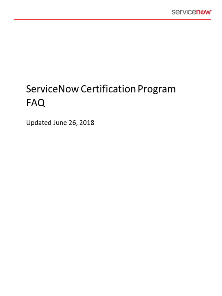 ServiceNow Certification FAQ Overview | PDF | Certification | Trademark