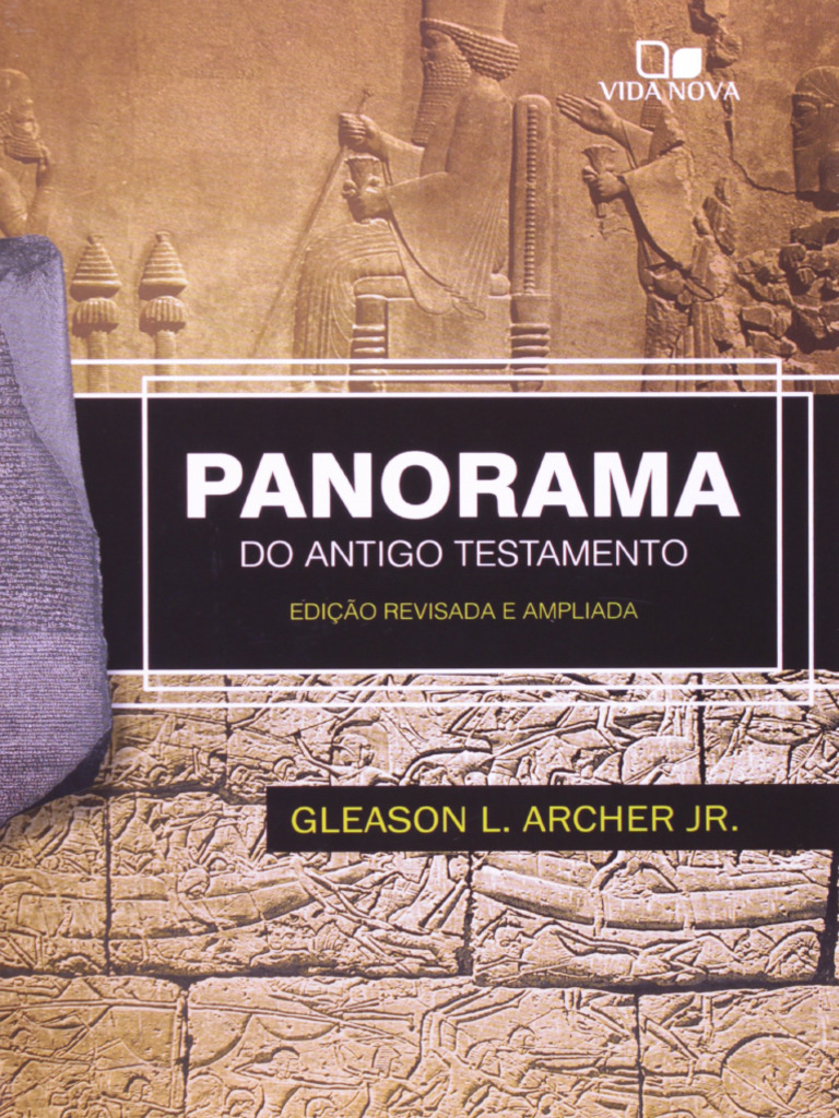Resumo Panorama Do Antigo Testamento Gleason L Archer Junior PDF