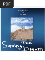 Saving The Dream by Robert Yanez